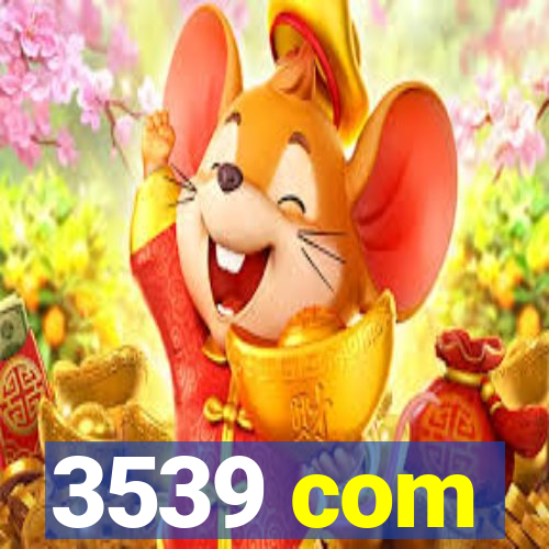 3539 com